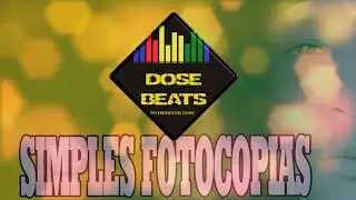 49. Simples fotocopias - DoSe Beats - Album Universal