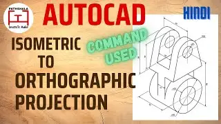 How To Convert Isometric To Orthographic||Projection Drawing AutoCAD 2020||