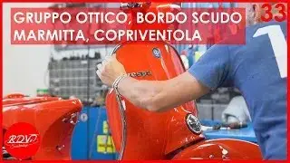 Vespa Rally 200 - Montaggio contachilometri, gruppo ottico, bordo scudo, marmitta (33)
