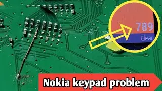 Nokia 105 7,8,9 key not work solution ||Nokia All model keyped solutuon 