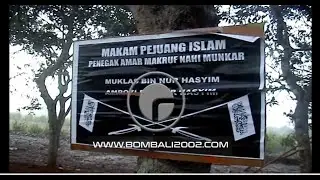 FILE #L91 MAKAM AMROZI DAN ALI GUFRON #balibomb2002 #2002balibombings #bombali