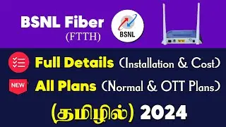 🌐 BSNL Fiber Broadband Plans 2024 in Tamil | New Connection & Plans 🌐