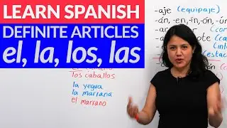 Choose the correct gender in Spanish: el & la - ALL you need to know about articles in Spanish