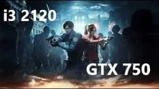 i3 2120 + GTX 750 | 8Gb Ram - Resident Evil 2 Remake (Medium/High  Settings | 768p ) 2024