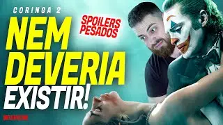 Coringa Delírio a Dois é TUDO o que você NÃO QUERIA VER | Crítica Opinião com Spoilers