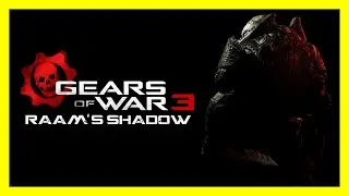 Gears of War 3: RAAM's Shadow - Full Expansion