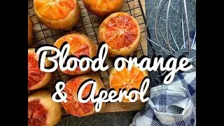 Blood Orange and Aperol mini cake - The Baking German