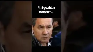 Prigozhin moment...