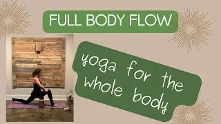 Full Body Yoga Flow - One hour(ish)