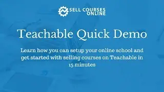 Quick Demo of Teachable (Online Course Platform)