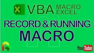VBA Macro Excel - Record & Running Macro