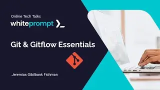 Git & Gitflow Essentials | Online Tech Talk