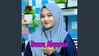 Huwa Al Qur'an _ Winda Yulia
