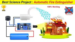 Inspire Award Project || Automatic Fire Extinguisher without Arduino || SKR Electronics Lab