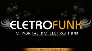 Dança Kuduro - Eletro Funk 2012
