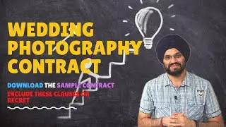 Wedding Photography Contract: MUST have Clauses in your Agreement