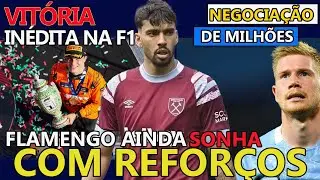 FLAMENGO ainda SONHA com REFORÇOS | TRANSFERÊNCIA MILIONÁRIA | VITÓRIA INÉDITA na FÓRMULA 1 |  E+