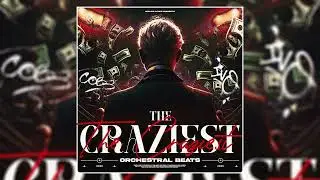 [FREE] The Craziest  (Epic Orchestral Loop Kit inspired by Lil Baby, NF, Southside)
