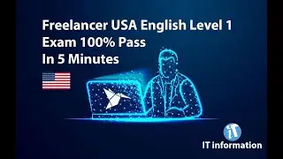 Freelancer USA English level 1 Exam  pass in 5 minutes   || how to pass USA English level 1 Exam