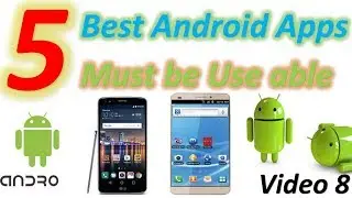 Top 5 Best Android apps7