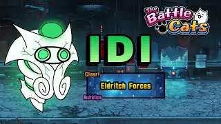 IDI (Eldritch Forces Level 4 Final Boss) - The Battle Cats
