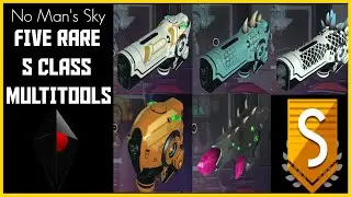 No Man's Sky - Five of the Rarest S Class Multitools in No Mans Sky 2024