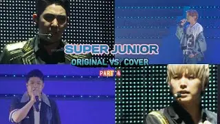 SUPER JUNIOR "Original vs. Cover" Part 4 #superjunior #kpop