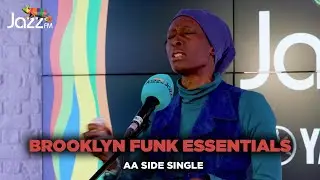 Brooklyn Funk Essentials - AA Side Single - Jazz FM Session 🎥