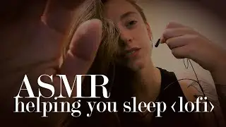 ASMR 🤍 LOFI Helping you sleep / Hand movements / Face touching - WHISPERING
