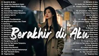 Berakhir di Aku | Lagu Santai Viral TikTok 2026 🌿 Kumpulan Lagu Santai Enak Didengar Saat Santai