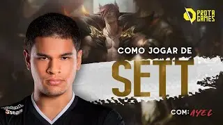 COMO JOGAR DE SETT - TUTORIAL DE RUNAS, HABILIDADES, COMBOS, TEAMFIGHT E POSICIONAMENTO - COM AYEL