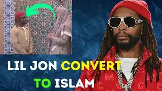 lil jon Convert to Islam | Convert to Isalm Story