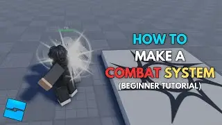 How To Make A Combat System In Roblox Studio [BEGINNER TUTORIAL]