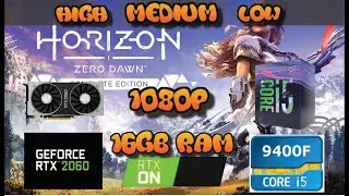 Horizon Zero Dawn-RTX 2060 | Can it hit 144 FPS? | Testing all Settings | 1080p