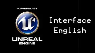 Unreal Engine 4 Tutorial: Interface (english)