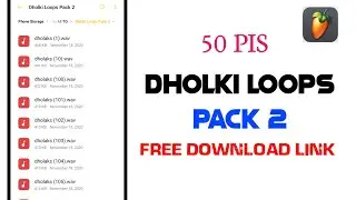 Dholki pack free download | Dholki Loops Pack 2 | new Dholki loops pack 2021 | Fl Studio Dholki Loop