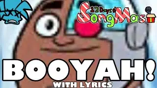 BOO-YAH! With lyrics \\ Vs Cyborg //