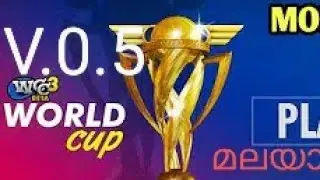 WCC 3 MOD APK RELEASED CAREER MODE + WORLD CUP MALAYALAM