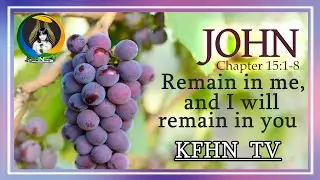 Remain in me, and I will remain in you.” – John 15:4