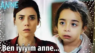 Anne - Ben İyiyim Anne...