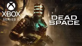 Dead Space Remake | Xbox Series X Graphics & Performance Modes