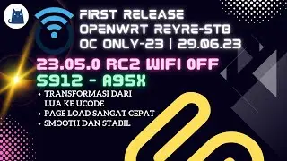 OpenWrt 23.05.0 RC2 OC OnLy-23 29.06.23 S912 - A95X | REYRE-STB