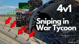Sniping in War Tycoon (4v1)