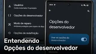 Entendendo algumas opções do desenvolvedor! (Android)
