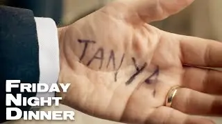Meeting Tanya | Friday Night Dinner