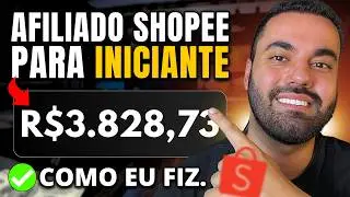 SHOPEE AFILIADOS: Como COMEÇAR do ZERO, Fazer a Primeira Venda e Ganhar Dinheiro na Shopee