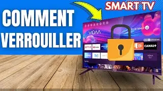 Comment Verrouiller Smart TV (2024)