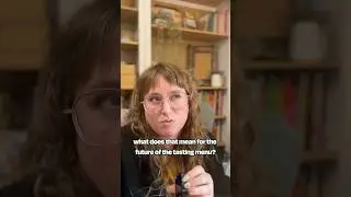 History of the Tasting Menu: Part 8