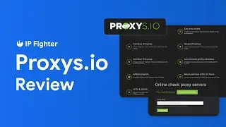 IPFighter| Review Proxys.io