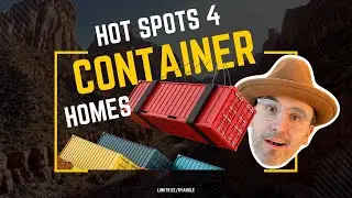 Hot spots for Container Homes in 2022